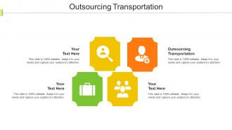 Outsourcing Transportation Ppt Powerpoint Presentation Inspiration Skills Cpb