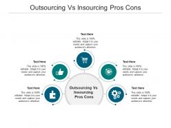 Outsourcing vs insourcing pros cons ppt powerpoint presentation pictures background images cpb