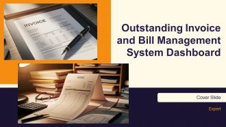 Outstanding Invoice And Bill Management System Dashboard PPT Demonstration AT