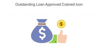 Outstanding Loan Approved Colored Icon In Powerpoint Pptx Png And Editable Eps Format