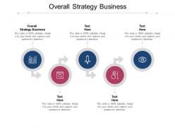 Overall strategy business ppt powerpoint presentation summary rules cpb