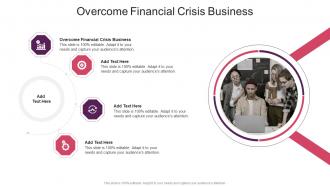 Overcome Financial Crisis Business In Powerpoint And Google Slides Cpb