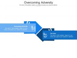 Overcoming adversity ppt powerpoint presentation layouts file formats cpb