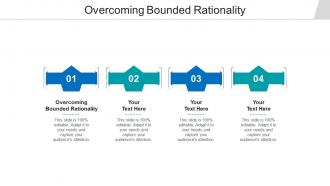 Overcoming bounded rationality ppt powerpoint presentation icon professional cpb