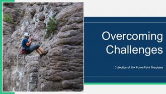 Overcoming Challenges Powerpoint Ppt Template Bundles