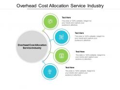 Overhead cost allocation service industry ppt powerpoint presentation file styles cpb