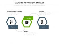 Overtime percentage calculation ppt powerpoint presentation styles master cpb