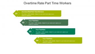 Overtime rate part time workers ppt powerpoint presentation show structure cpb