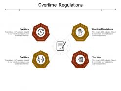 Overtime regulations ppt powerpoint presentation layouts mockup cpb