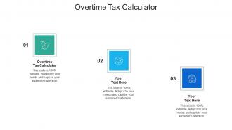 Overtime tax calculator ppt powerpoint presentation icon skills cpb