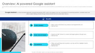 Overview AI Powered Google Assistant Google Chatbot Usage Guide AI SS V