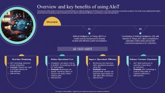 Overview And Key Benefits Of Using Aiot Unlocking Potential Of Aiot IoT SS