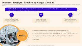 Overview Intelligent Products By Google Cloud Ai Using Google Bard Generative Ai AI SS V