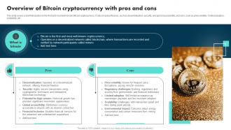 Overview Of Bitcoin Cryptocurrency With Pros And Cons Exploring The Role BCT SS