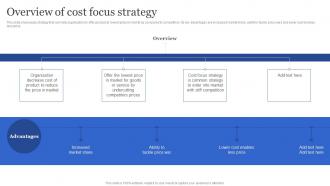 Overview Of Cost Focus Strategy Porters Generic Strategies For Targeted And Narrow
