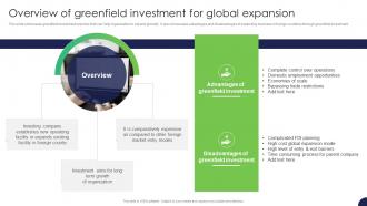 Overview Of Greenfield Investment For Global Expansion Strategy For Target Market Assessment