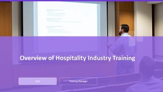 Overview Of Hospitality Industry Training PPT Template AT