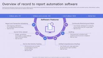 Overview Of Record To Report Automation Software
