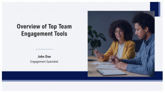 Overview Of Top Team Engagement Tools PPT Template AT