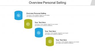 Overview personal selling ppt powerpoint presentation outline picture cpb