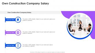 Own Construction Company Salary In Powerpoint And Google Slides Cpb