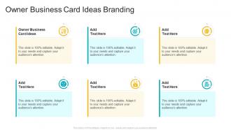 Owner Business Card Ideas Branding In Powerpoint And Google Slides Cpb