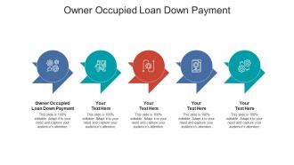 Owner occupied loan down payment ppt powerpoint presentation summary diagrams cpb