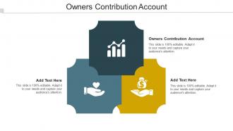 Owners Contribution Account Ppt Powerpoint Presentation Visual Aids Deck Cpb