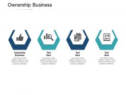 Ownership business ppt powerpoint presentation file templates cpb