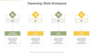 Ownership Skills Workplace In Powerpoint And Google Slides Cpb