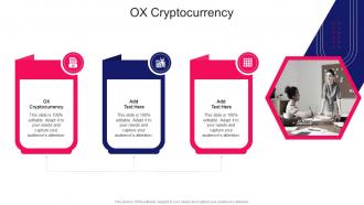 Ox Cryptocurrency In Powerpoint And Google Slides Cpb