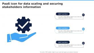 PaaS Icon For Data Scaling And Securing Stakeholders Information