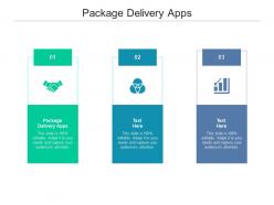 Package delivery apps ppt powerpoint presentation slides graphics example cpb