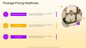 Package Pricing Healthcare In Powerpoint And Google Slides Cpb