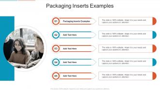 Packaging Inserts Examples In Powerpoint And Google Slides Cpb