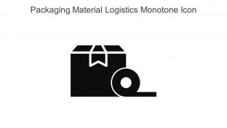 Packaging Material Logistics Monotone Icon In Powerpoint Pptx Png And Editable Eps Format