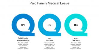 Paid family medical leave ppt powerpoint presentation slides example introduction cpb