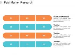 Paid market research ppt powerpoint presentation pictures show cpb