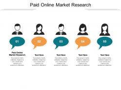 Paid online market research ppt powerpoint presentation summary ideas cpb