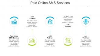 Paid Online SMS Services Ppt Powerpoint Presentation Show Layouts Cpb