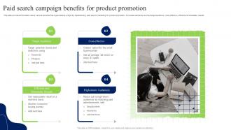 Paid Search Campaign Benefits For Product Promotion