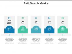 Paid search metrics ppt powerpoint presentation example 2015 cpb