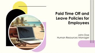 Paid Time Off And Leave Policies For Employees PPT Sample AT
