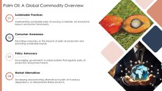 Palm Oil A Global Commodity Overview Deforestation Palm Oil PPT Example ACP