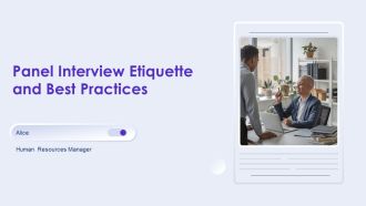 Panel Interview Etiquette And Best Practices PPT Information AT