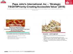 Papa johns international inc strategic priority-creating accessible value 2018