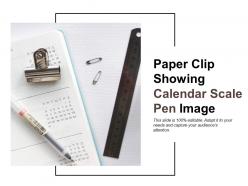 Paper clip showing calendar scale pen image