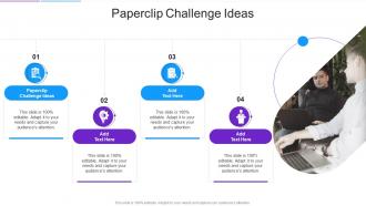 Paperclip Challenge Ideas In Powerpoint And Google Slides Cpb