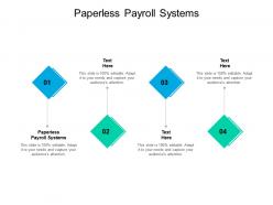 Paperless payroll systems ppt powerpoint presentation file portrait cpb