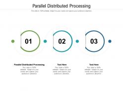 Parallel distributed processing ppt powerpoint presentation icon deck cpb